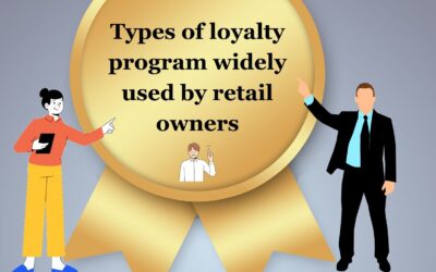 Types of loyalty program widely used by retail owners