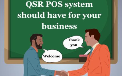 Top feature that best QSR POS system should have for your business